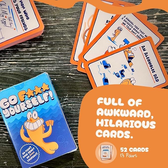 The Go F*** Yourself Card Game – Hilarious Adult Party Game & Funny Icebreaker 52 Hilarious Cards